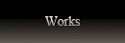 Works